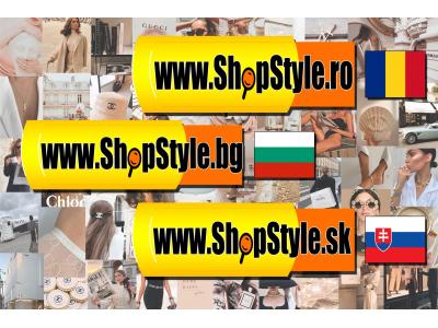 След успешно създаденият проект на shopstyler.co.uk за България се пренасяме и в някои съседни държави.